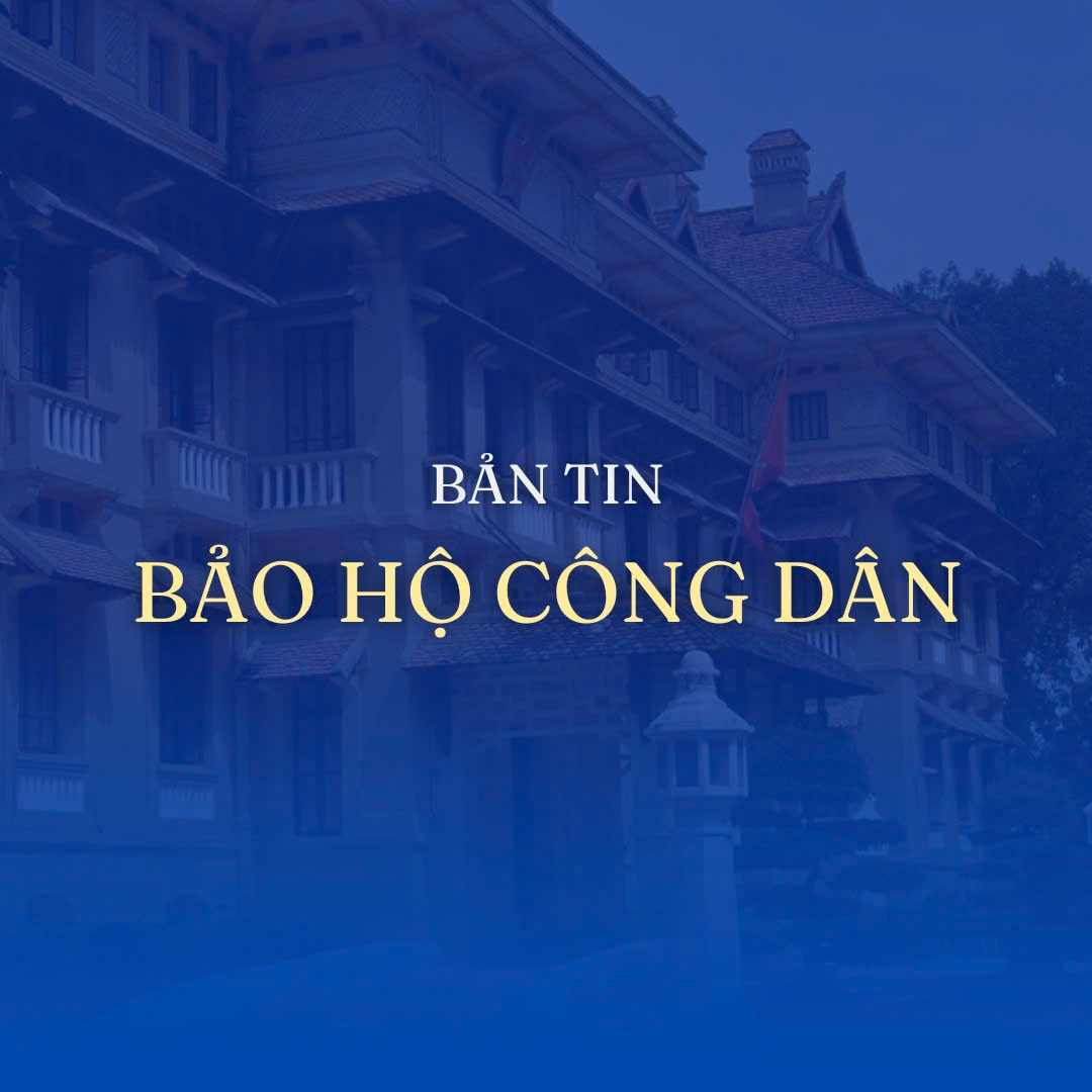 Bản tin bảo hộ công dân ngày 16/7/2024